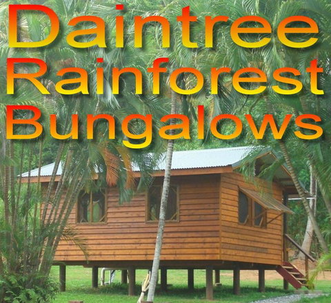 Daintree Rainforest Bungalows - Whitsundays Accommodation 0